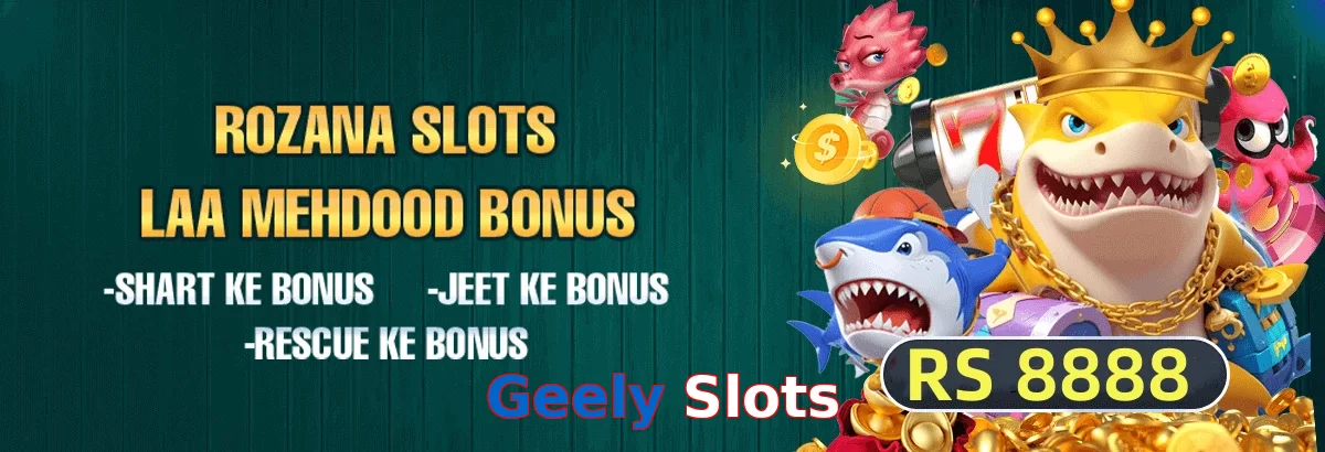 Geely Slots game app for Pakistan players